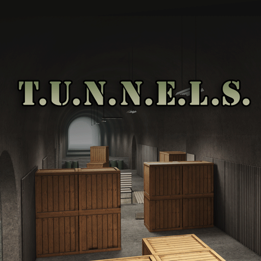 T.U.N.N.E.L.S.