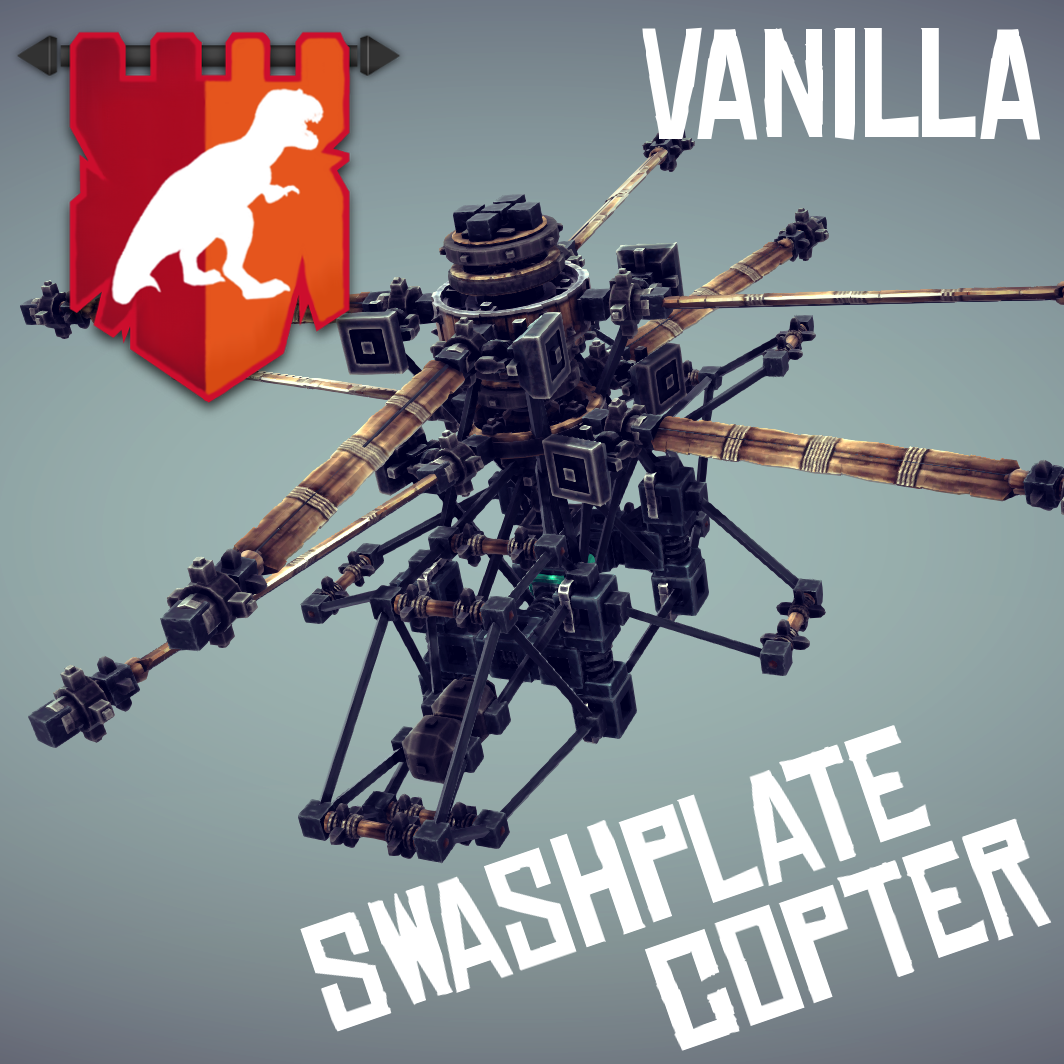 Swashplate copter (vanilla)