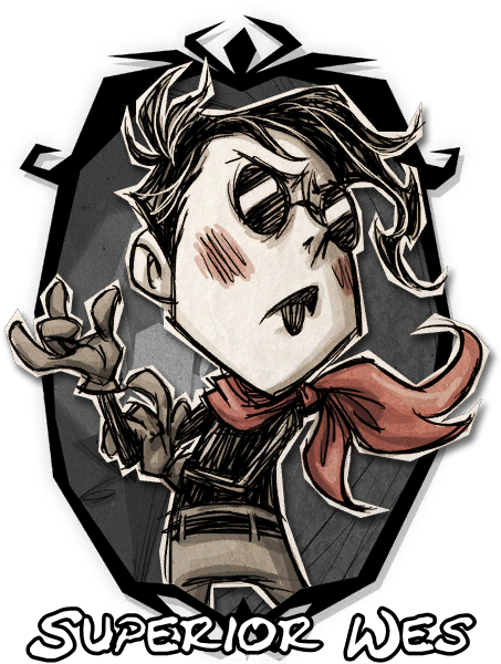 Superior Wes – Don't Starve Together Mod