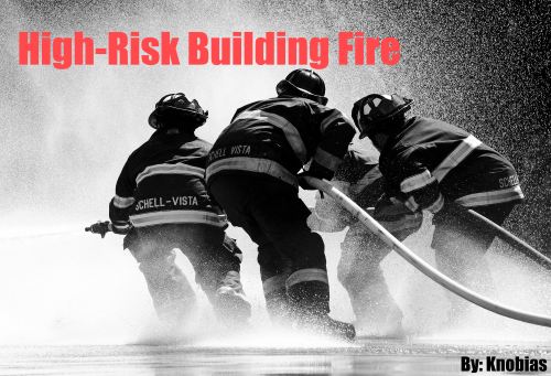 High-Risk Structure Fire