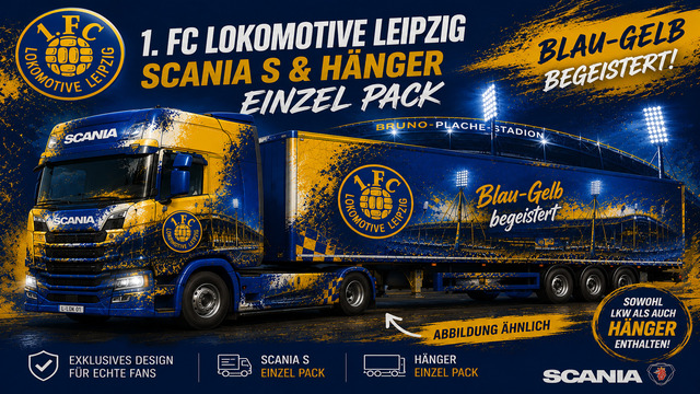 1. FC Lokomotive Leipzig - Scania S + Hänger