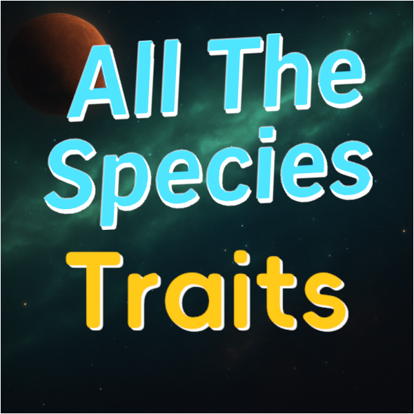 All The Species: Traits