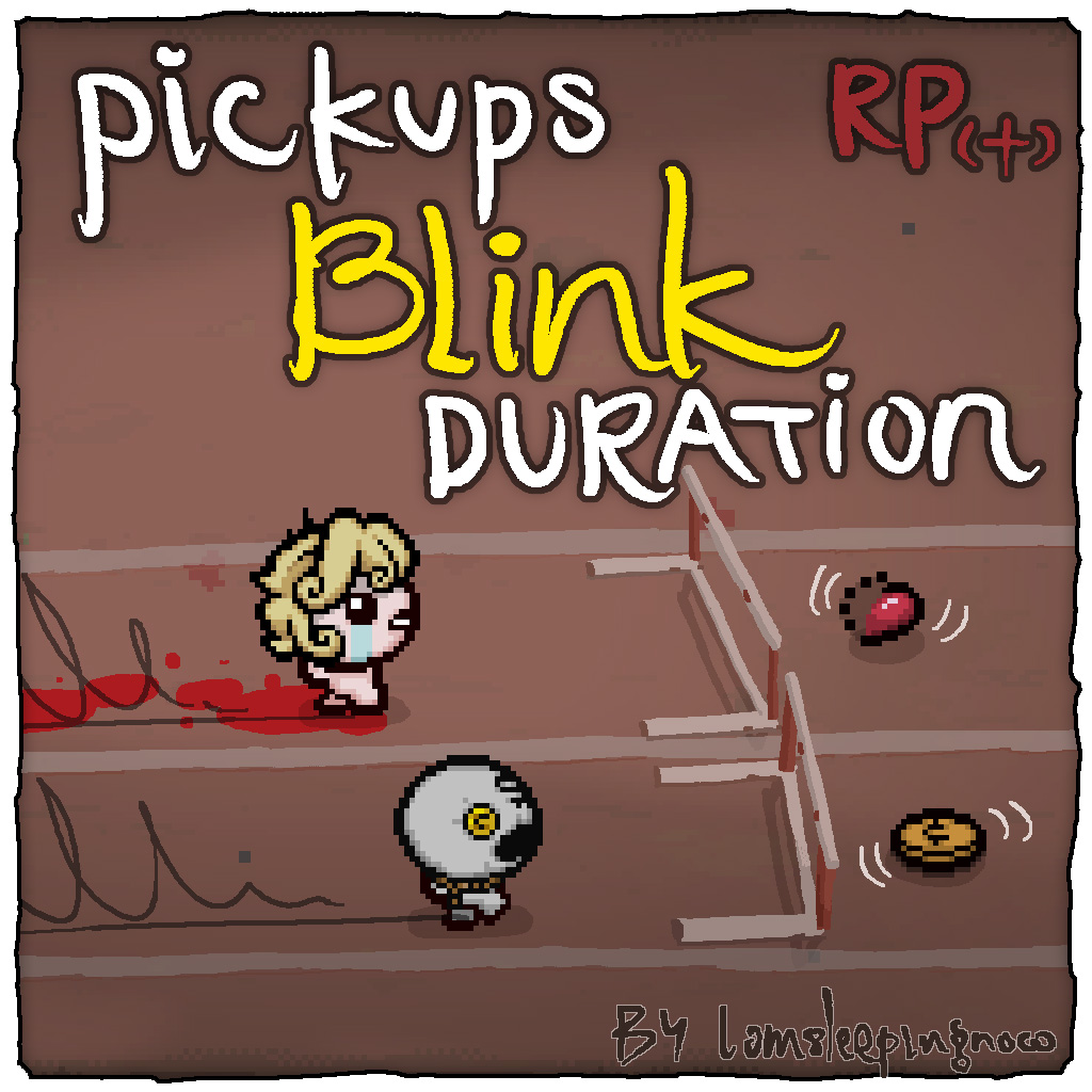 [rp/rp+] Pickups Blink Duration
