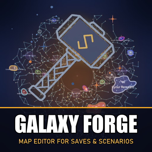 Galaxy Forge - Save, Scenario & Map Editor [4.5, 4.x]