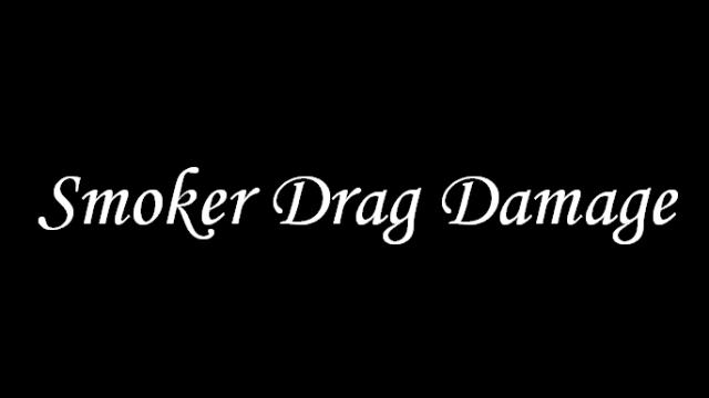 Smoker Drag Damage