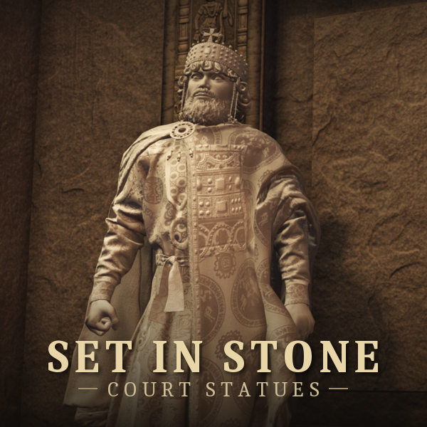 Set In Stone - Court Statues