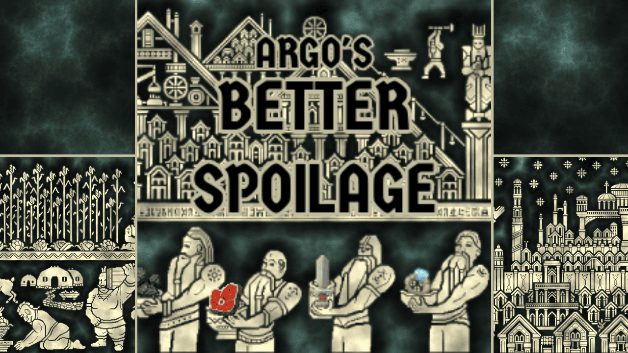 Argo's Better Spoilage [v71]