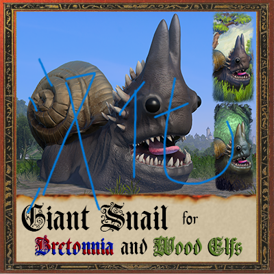 Giant Snail for Bretonnia and Wood Elfs汉化