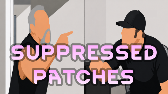 Suppressed Patches