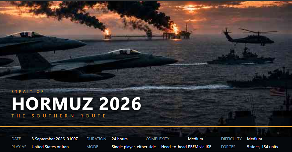 Scenario: Hormuz 2026: The Southern Route - Matrix Games Forums