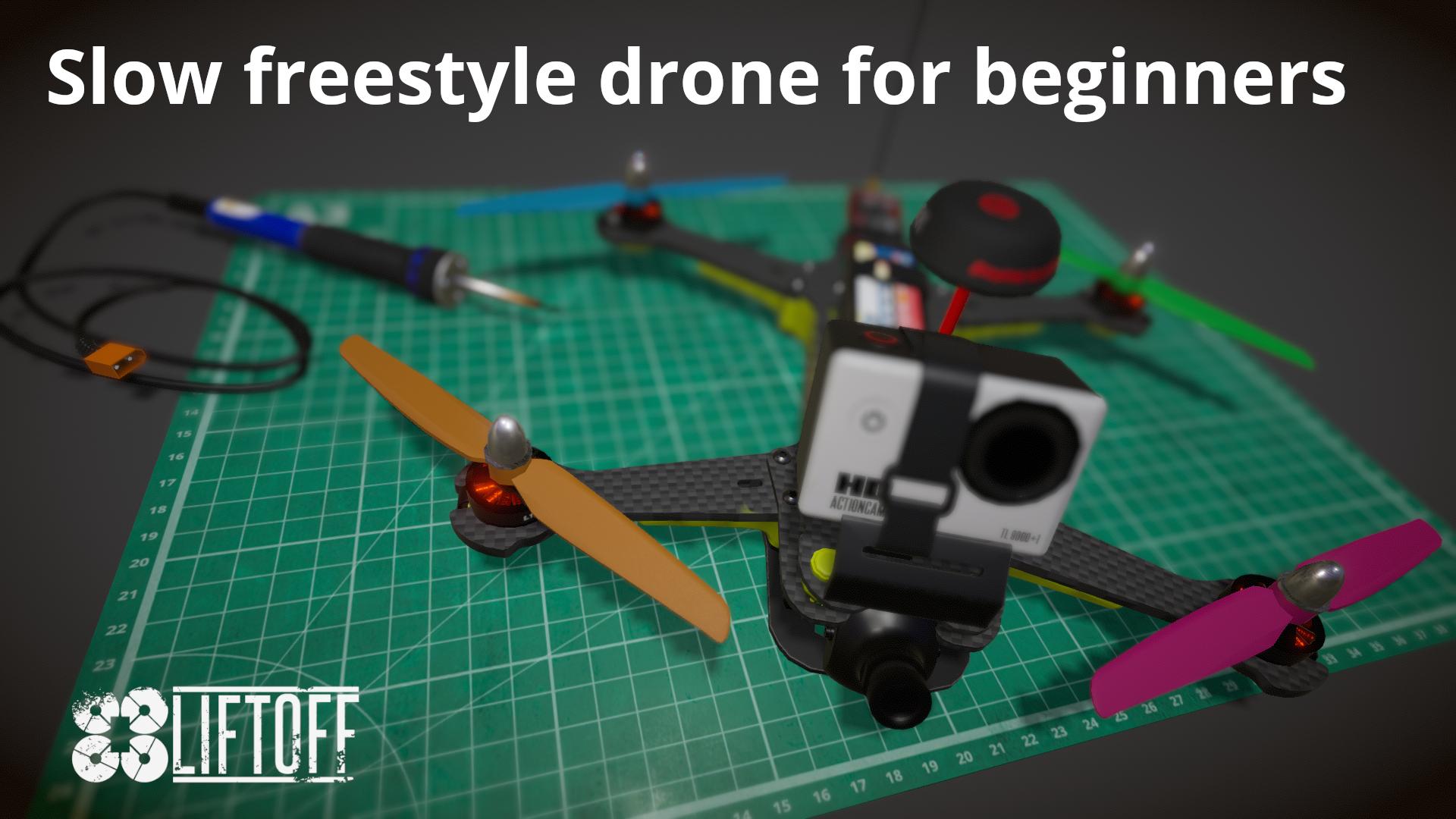 Slow freestyle drone for beginners