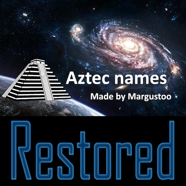Aztec Names - Restored [v4.x.x]