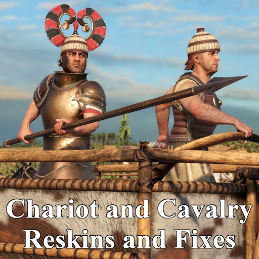 Chariot and Cavalry Reskins and Fixes
