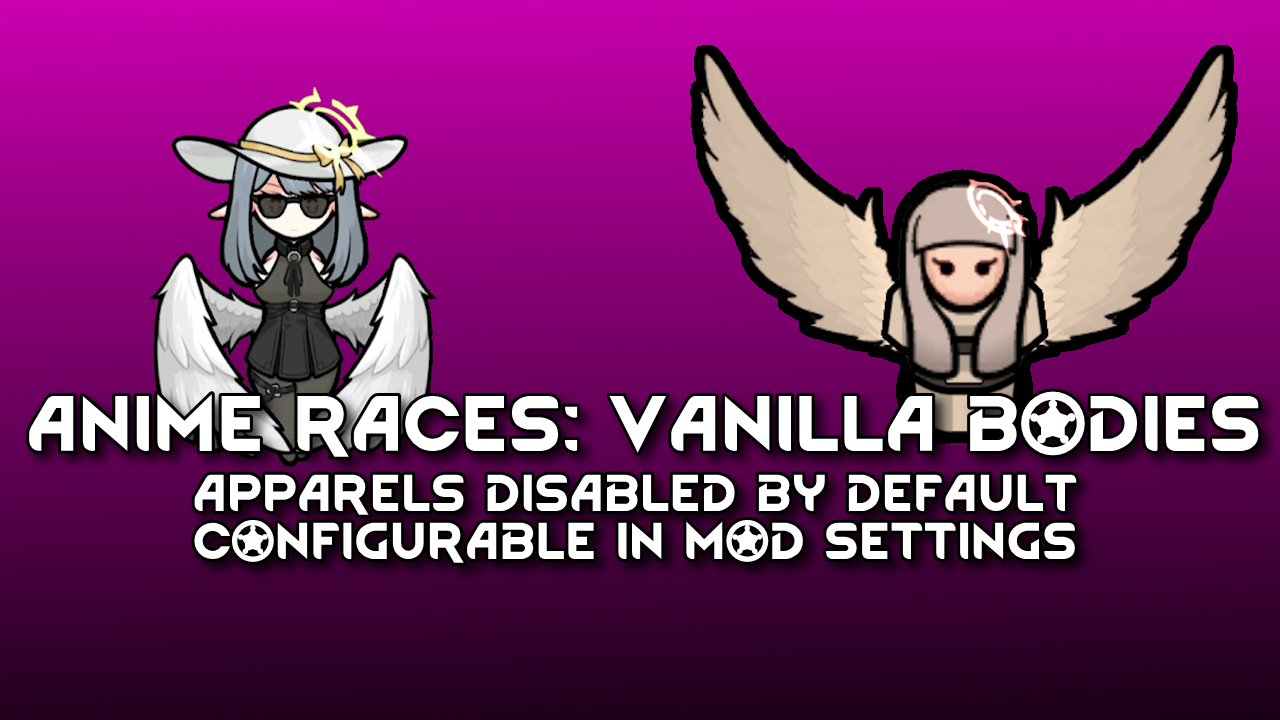 Anime Races: Vanilla Bodies