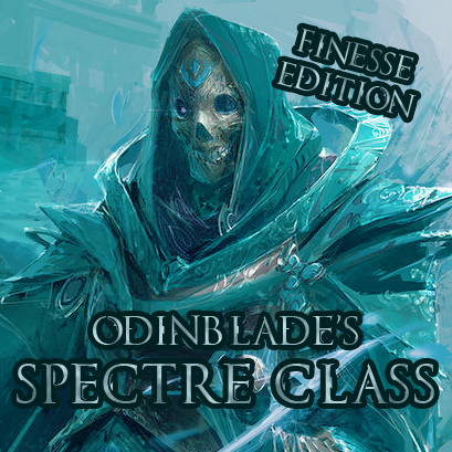 Odinblade's Spectre Class (Finesse Override) (CLASSIC EDITION)