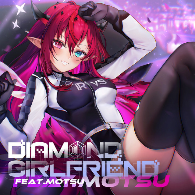 DIAMOND GIRLFRIEND - IRyS feat. MOTSU