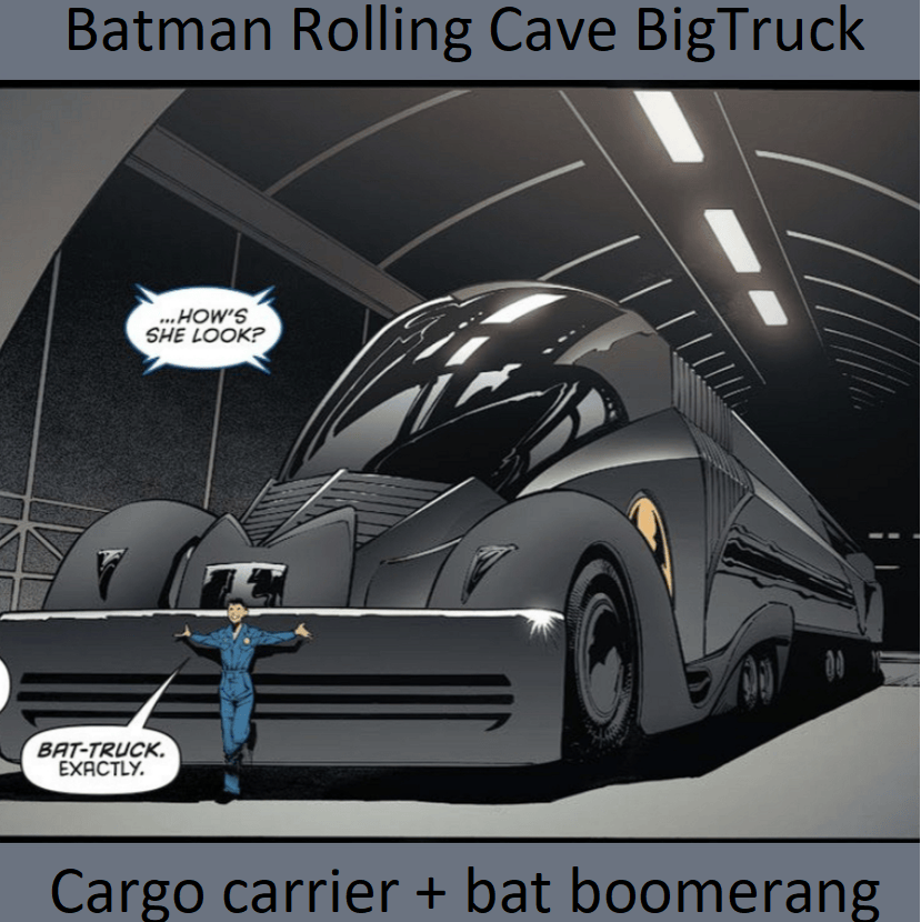 Bat-Truck cargo carrier rolling cave