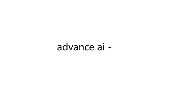 advance ai -