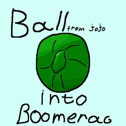 boomerang but iron ball from jojo