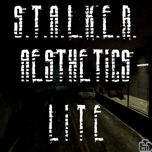S.T.A.L.K.E.R. Aesthetics | Lite