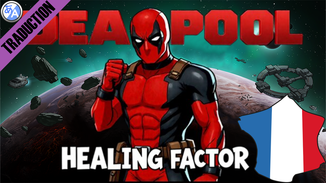 Deadpool's Healing Factor [Fr]