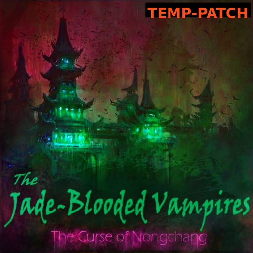 プルク's The Jade-Blooded Vampires: Curse of Nongchang temp-patch 8.0.2.