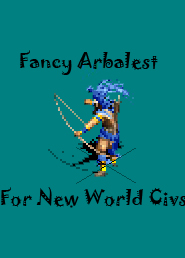 [IU] Fancy Arbalest for New World Civs