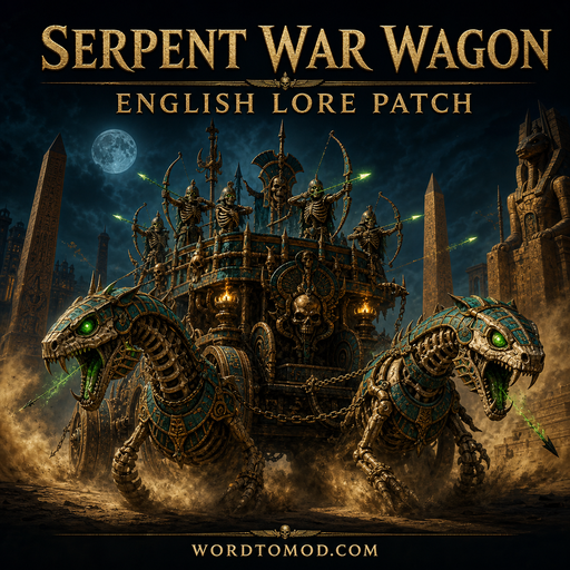 Serpent War Wagon of Lybaras — English Lore Patch