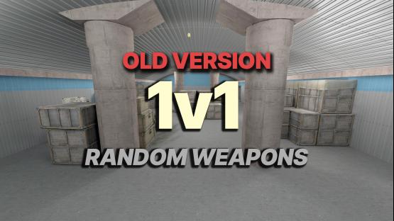 1v1 - Old Version - Random Weapons – Counter-Strike 2 Mod