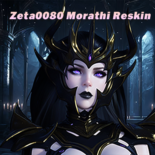 zeta0080 Morathi Reskin