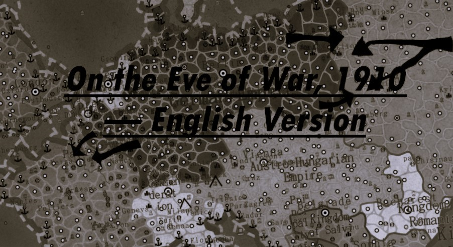 On the Eve of War, 1910 — English Version preview