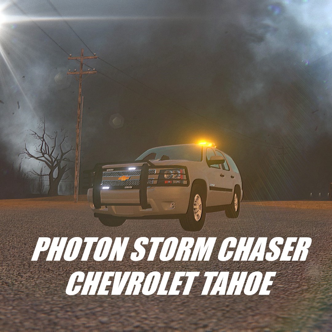 [PHOTON] Storm Chaser Chevrolet Tahoe