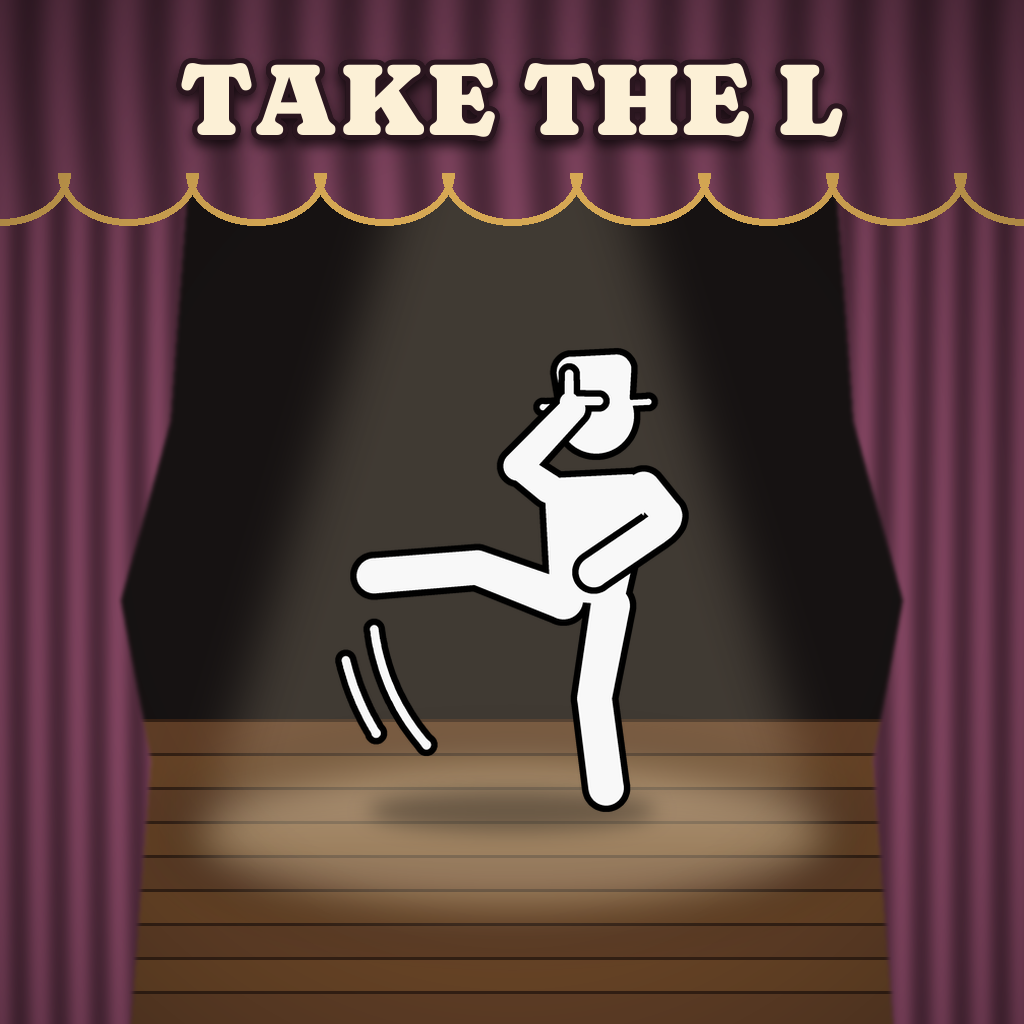 Take the L