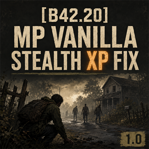 [B42] MP Vanilla Stealth XP Fix
