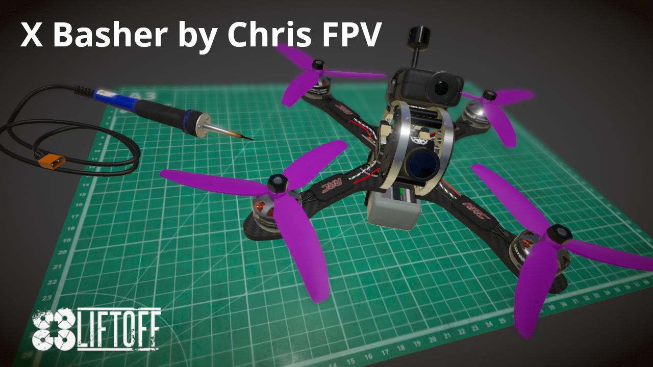 X Basher by Chris FPV