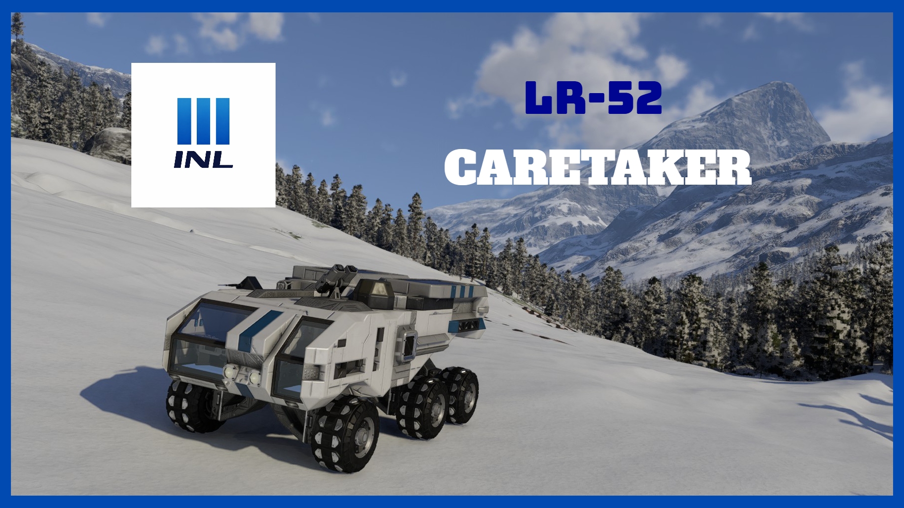 LR-52 Caretaker preview