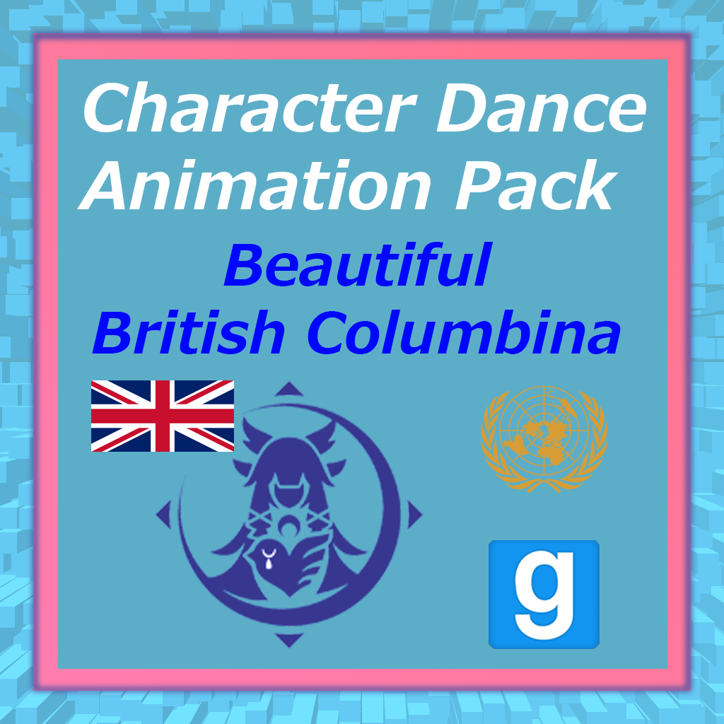 Beautiful British Columbina - Character Dance Animation Pack - English (Dependent) 
