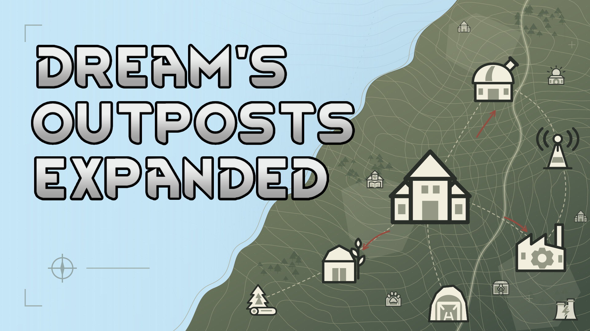 [DR] Dream's Outposts Expanded preview