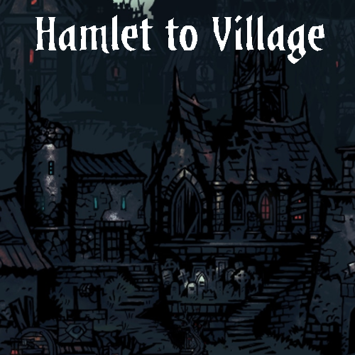 From Hamlet to Village
