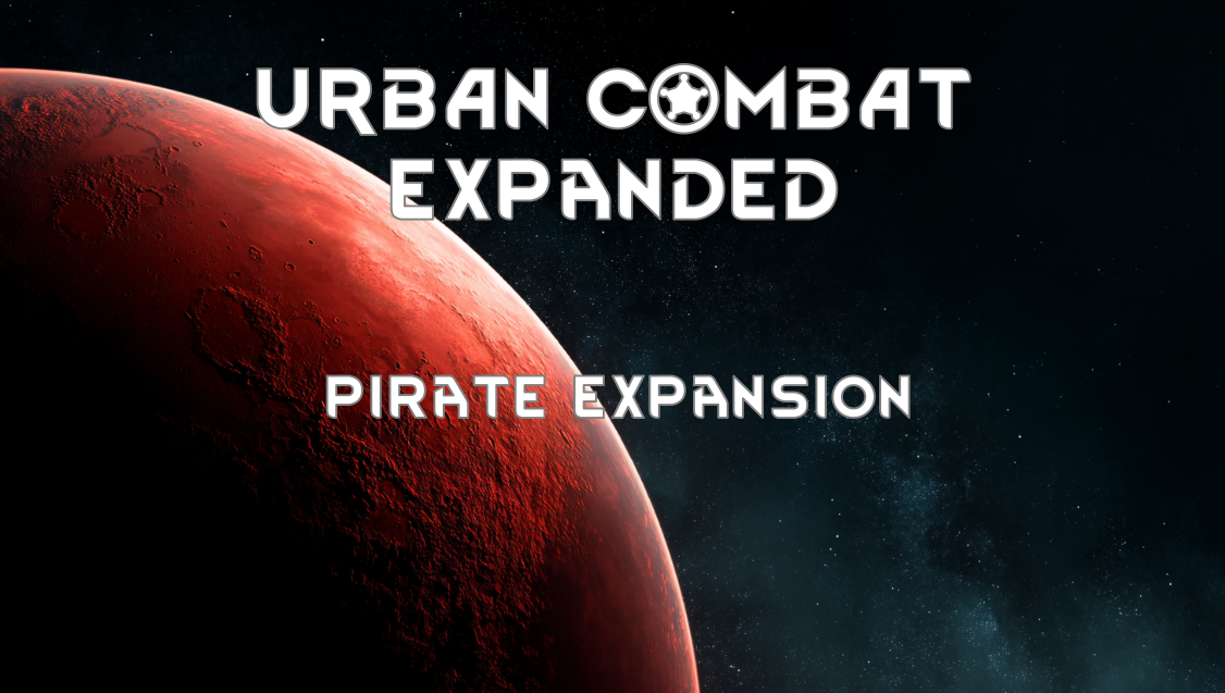 Urban Combat Expanded - Pirate Expansion