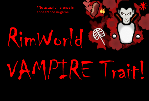 Vampire Trait v1.0 mod preview for RimWorld