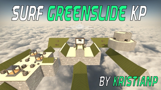 [CS:GO]  SURF GREENSLIDE KP