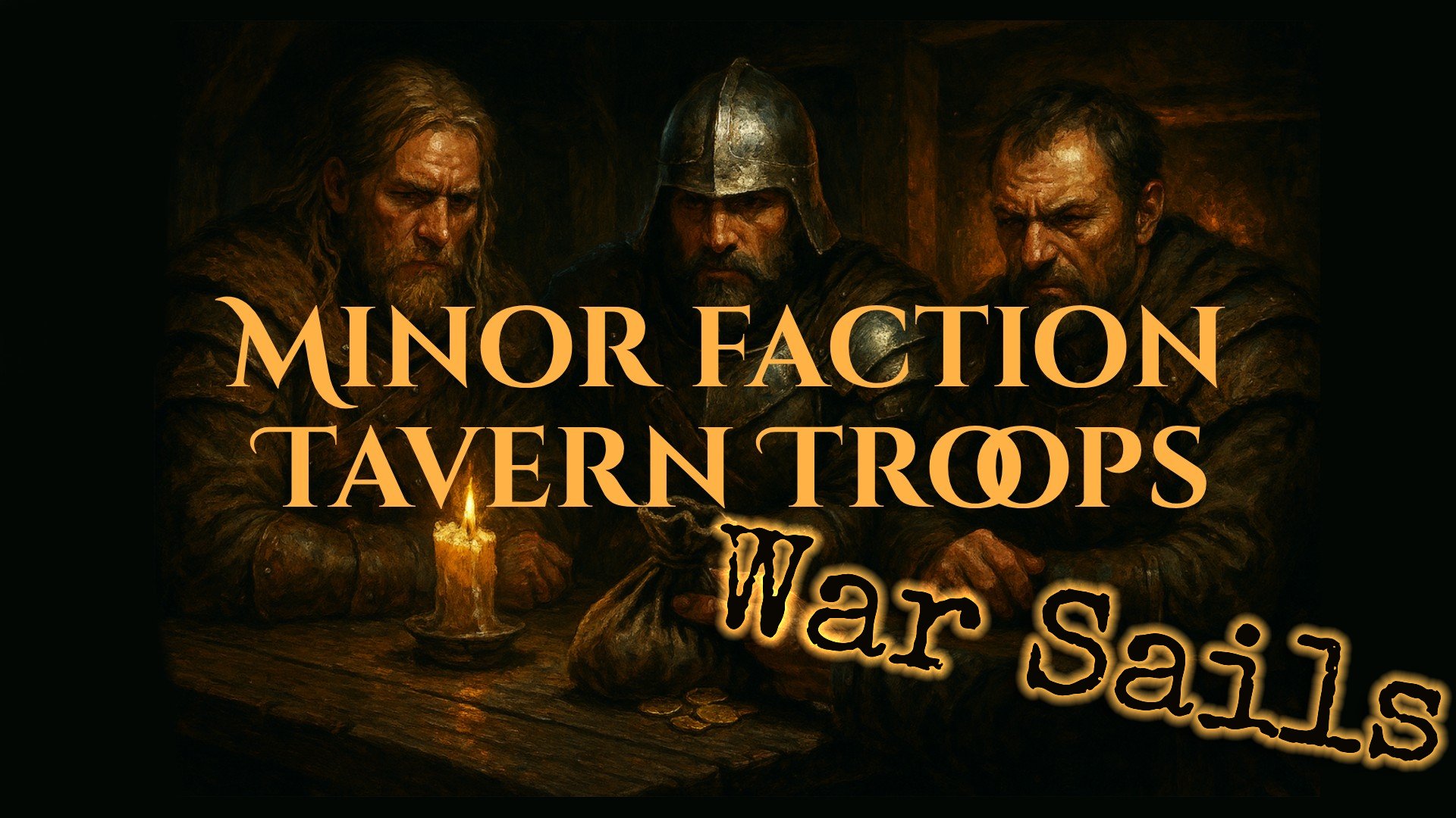 Minor Faction Tavern Troops (DLC)