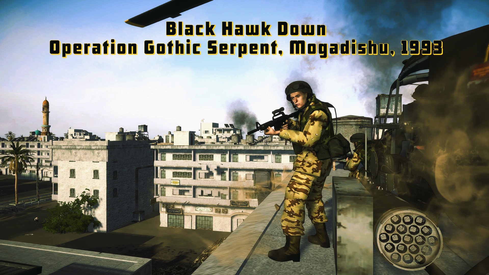 Gothic Serpent - Mogadishu, 1993 [Mission]