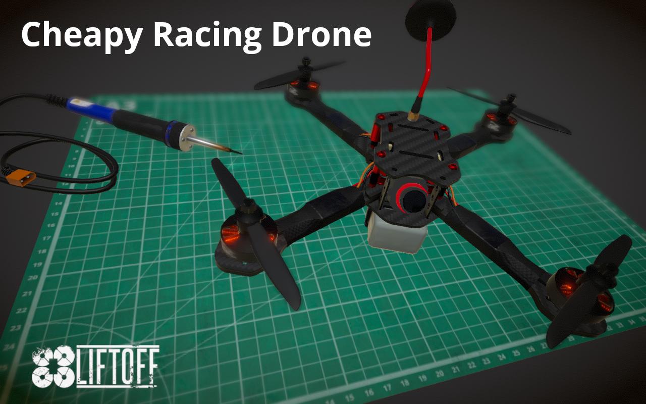 Cheapy Racing Drone