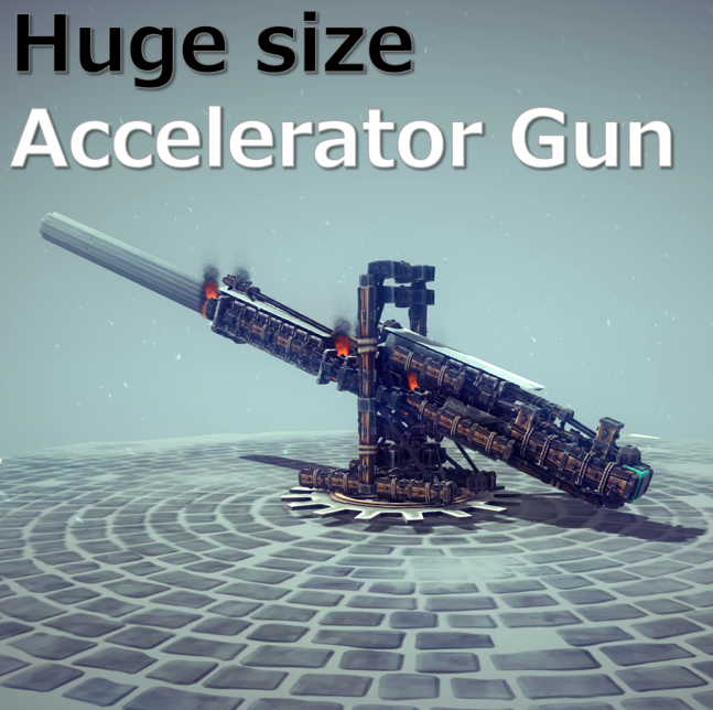 Huge size accelerator gun