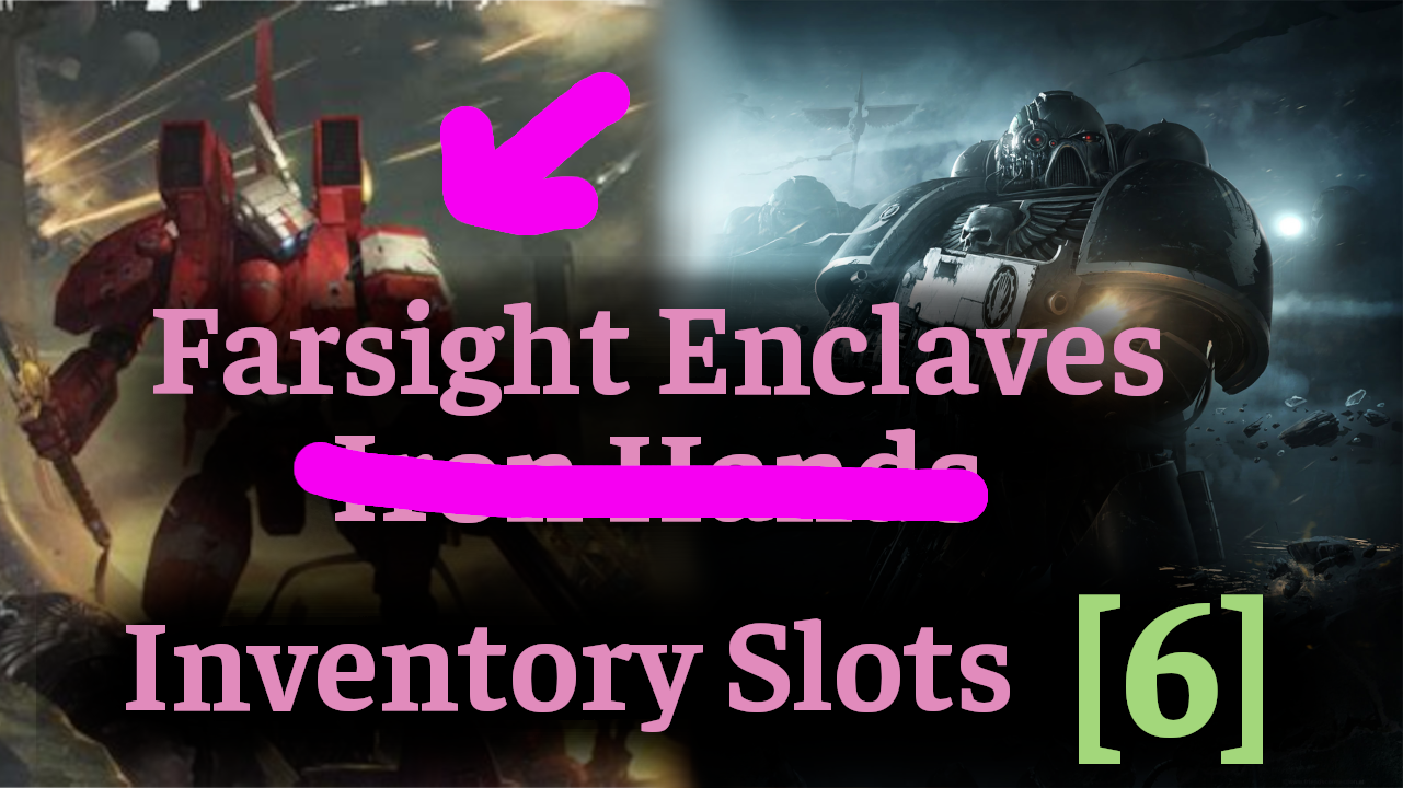 Farsight Enclaves + Inventory for All Units (6)