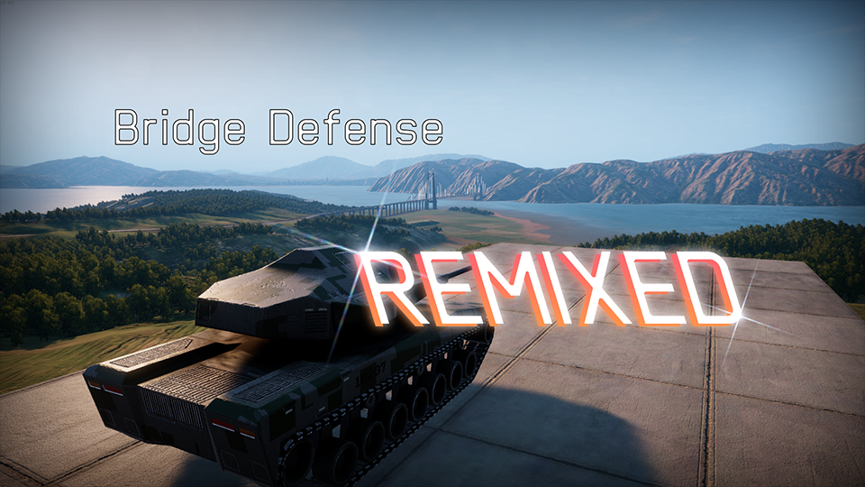 Bridge Defense REMIXED (Update 1.1 OUTDATED)