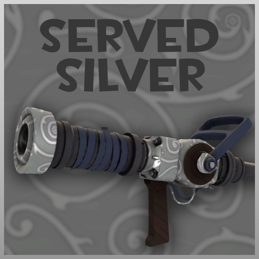 Served Silver – Team Fortress 2 Mod