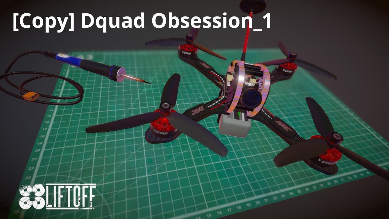 [Copy] Dquad Obsession_1